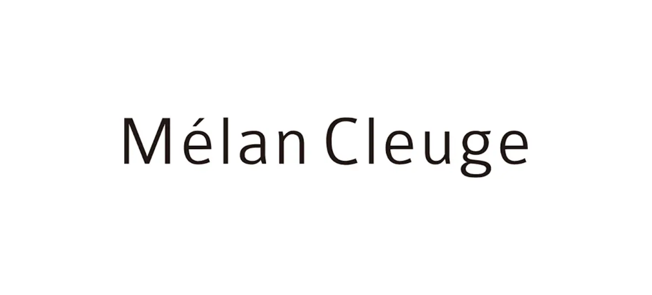Melan Cleuge メラン クルージュ
